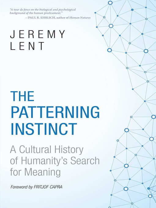 Title details for Patterning Instinct by Jeremy Lent - Available